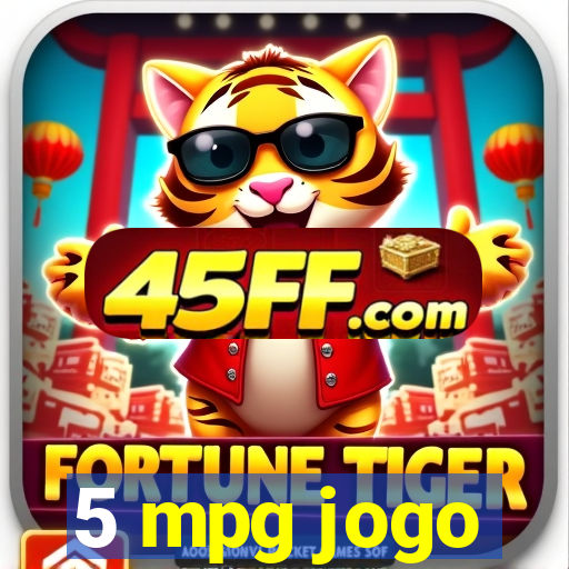 5 mpg jogo